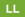 LL